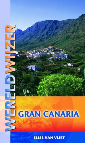 Vliet, E: Gran Canaria Leisure, Home & Garden Books