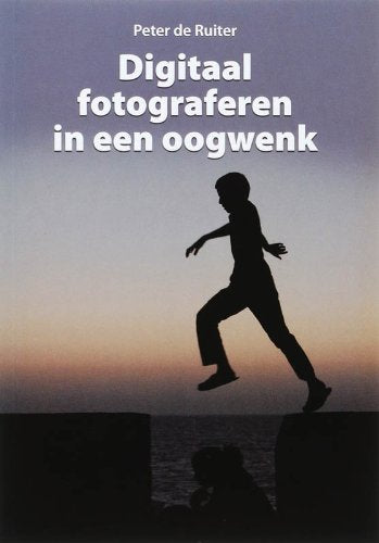 Digitaal fotograferen in een oogwenk book