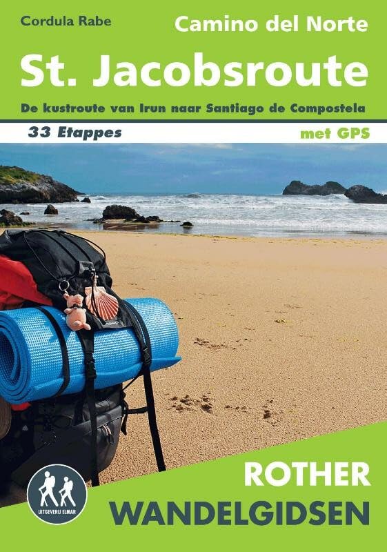 Camino del Norte - kustroute: St. Jacobsroute; van Irun naar Santiago de Compostela en naar Finisterre en Muxia; alle etappes - met varianten en ... en hoogteprofielen (Rother wandelgidsen) Leisure, Home & Garden