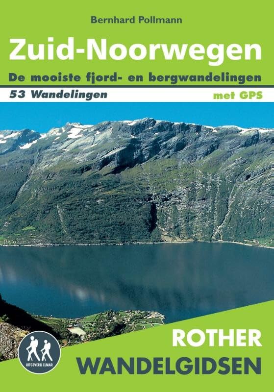 Zuid-Noorwegen: 53 fjord- en bergwandelingen tussen Oslo, Lillehammer, Bergen en Kristiansand book