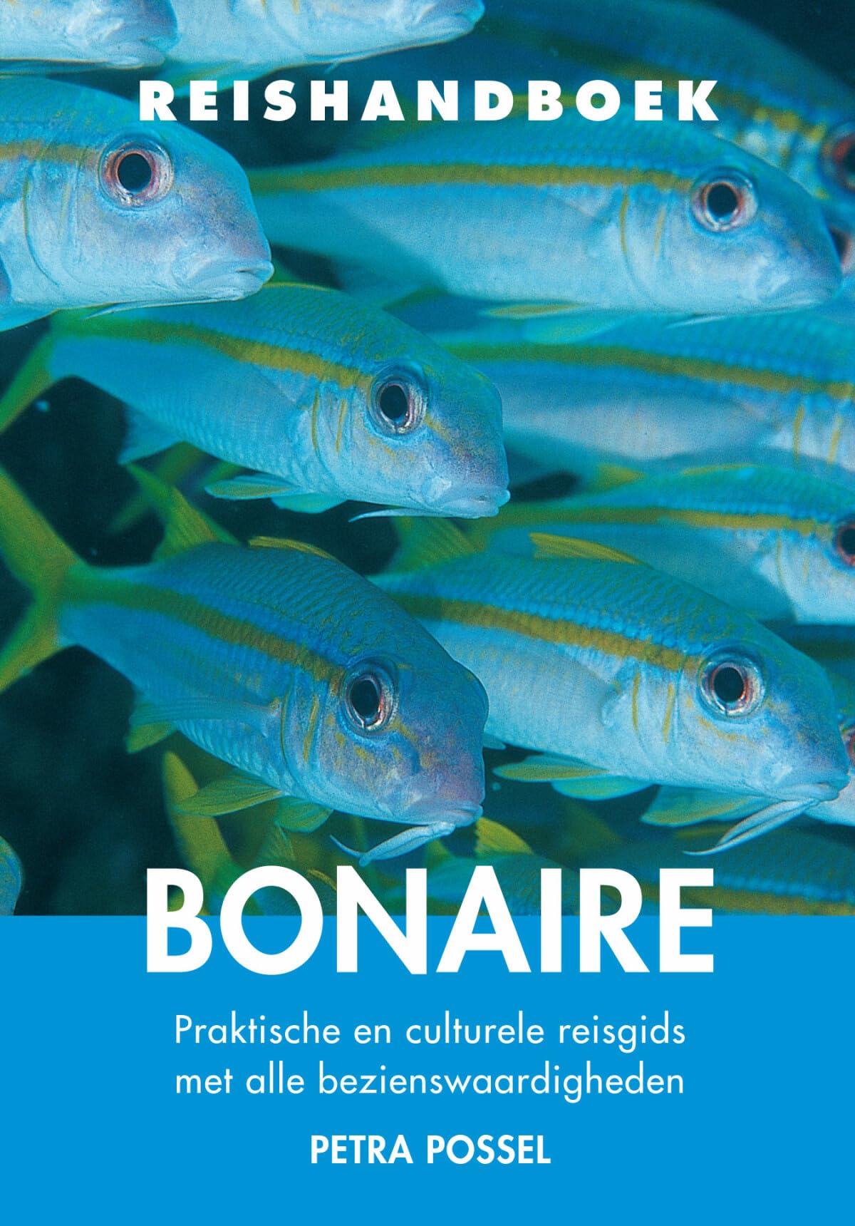 Reishandboek Bonaire Leisure, Home & Garden