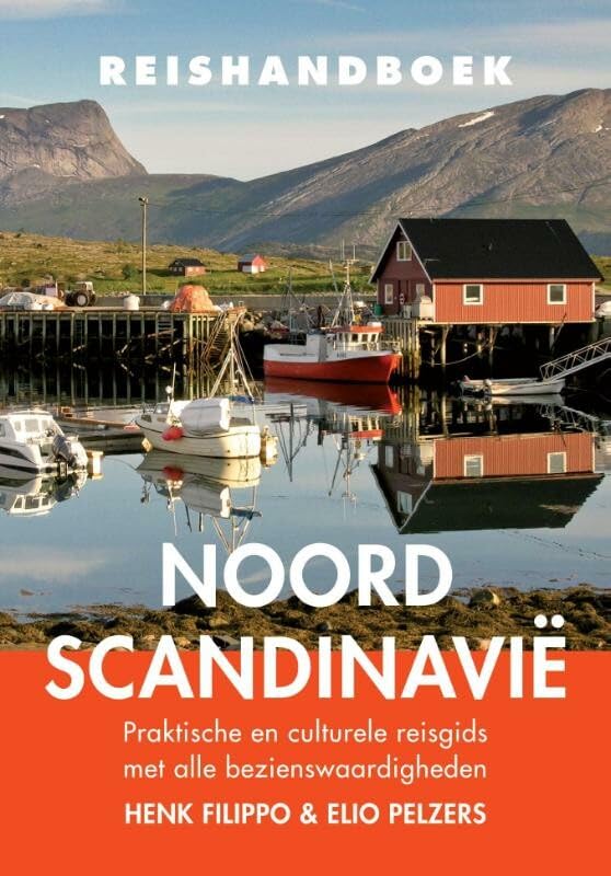 Reishandboek Noord-Scandinavië: praktische en culturele reisgids met alle bezienswaardigheden (Elmar reishandboeken) Leisure, Home & Garden