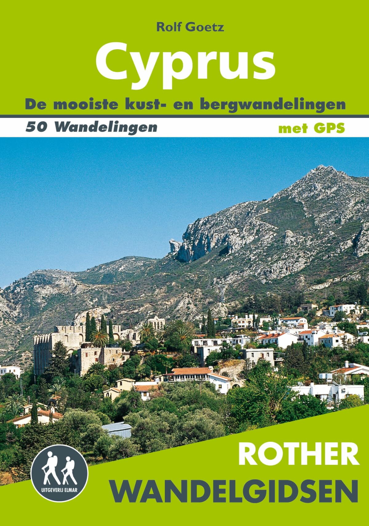 Cyprus: 50 wandelingen langs de kust en door de bergen op het 'Eiland van Aphrodite' book