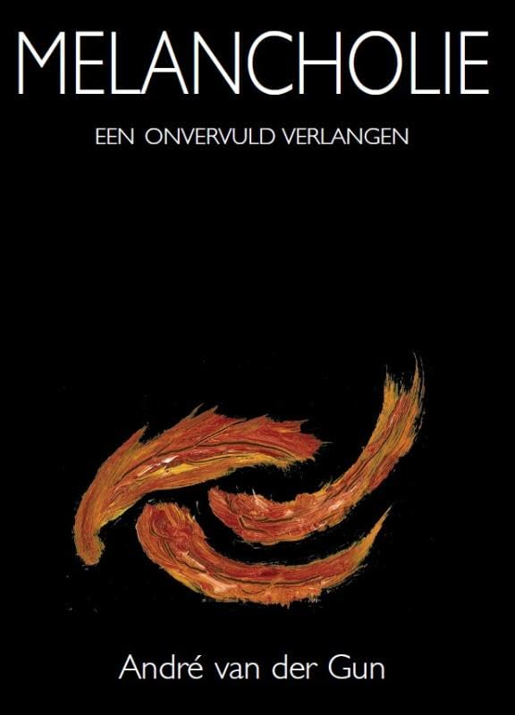 Melancholie: Een onvervuld verlangen book