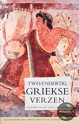 Tweeëndertig Griekse verzen: gedichten uit het oude Griekenland book