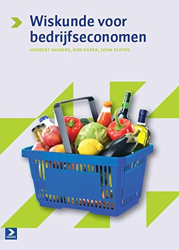 Wiskunde voor bedrijfseconomen book