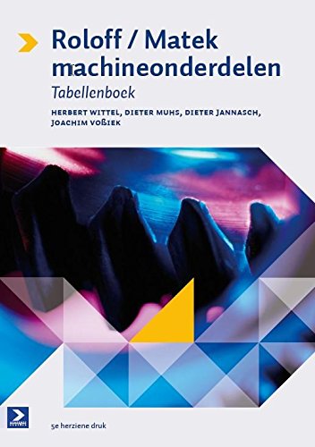 Roloff-Matek Machineonderdelen Tabellenboek, 5e herziene druk Books