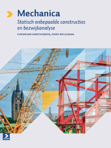 Statisch onbepaalde constructies en bezwijkanalyse: statisch onbepaalde constructies en bezwijkanalyse book