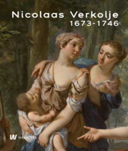 Nicolaas Verkolje 1673-1746: de fluwelen hand book