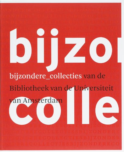 Bijzondere collecties / druk 1: naar een nieuwe bibliotheek Media & Communication