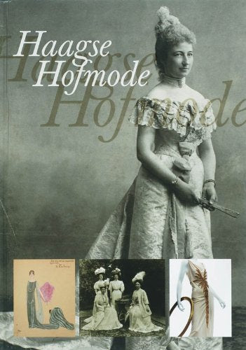 HAAGSE HOFMODE /ANGLAIS book