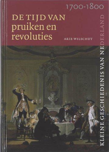 Tijd van pruiken en revoluties (1700-1800)-Kl.Gesch.Ned.dl 7 book