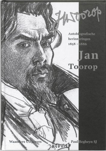 Autobiografische herinneringen 1858-1886 van Jan Toorop, 1858-1886: zoals gedicteerd aan Anton Reichling SJ in 1927 book