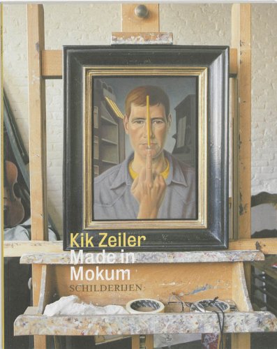Kik Zeiler Made in Mokum / druk 1: schilderijen book