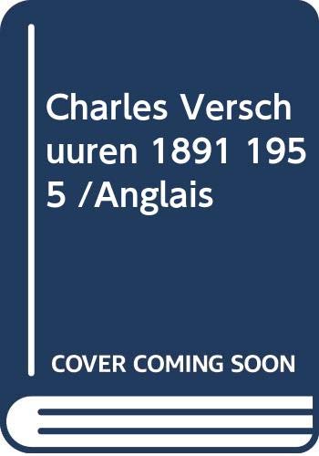 Charles Verschuuren 1891 1955 book