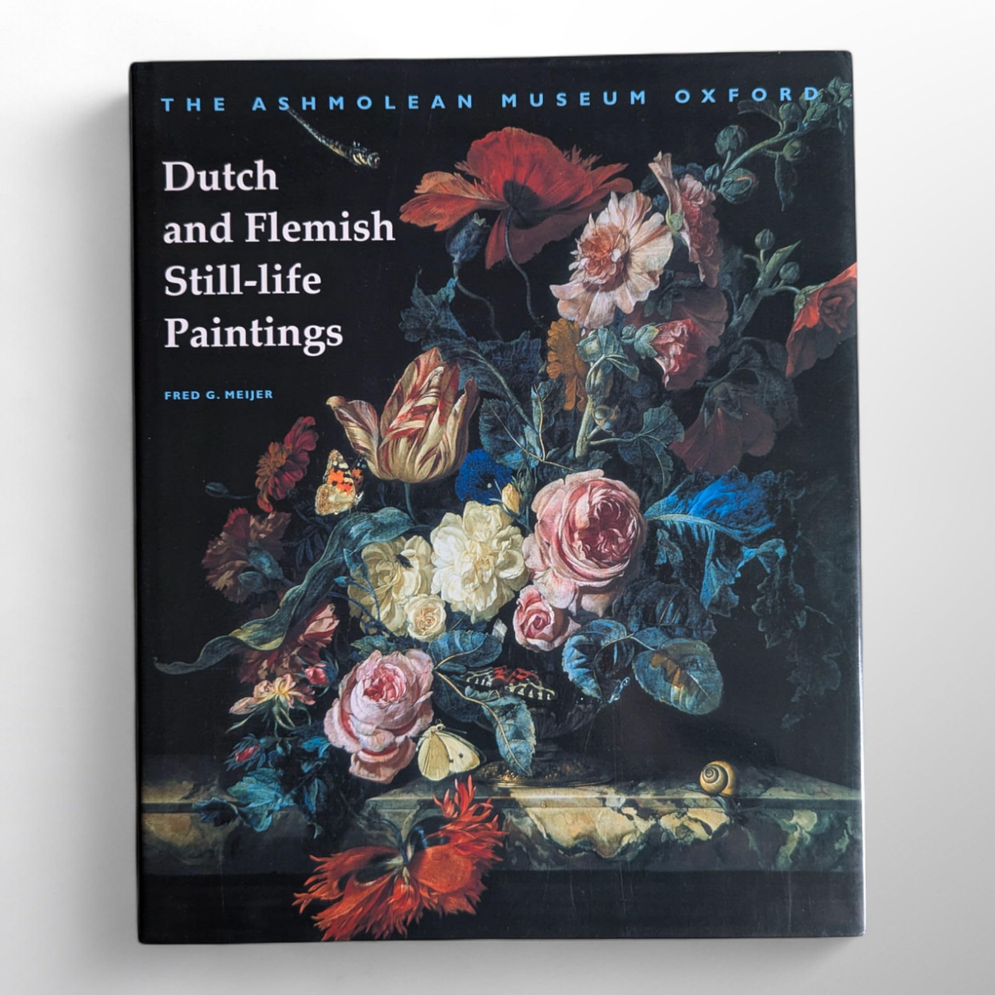 Dutch and Flemish Still-Life Paintings: bequeathed by Daisy Linda Ward Social Sciences