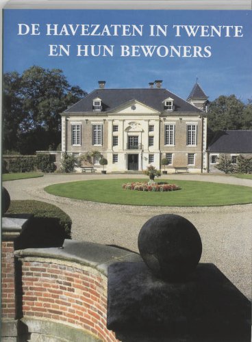 De Havezaten in Twente en hun bewoners / druk 1 Architecture