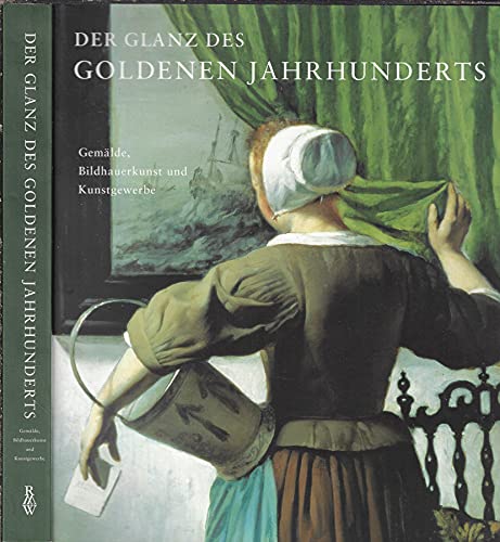 Der Glanz des goldenen Jahrhunderts. Books