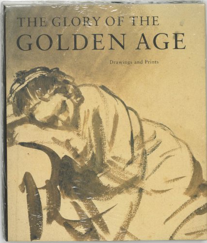 The glory of the Golden Age / druk 1: Dutch art of the 17th century. Drawings and prints Film, Art & Culture