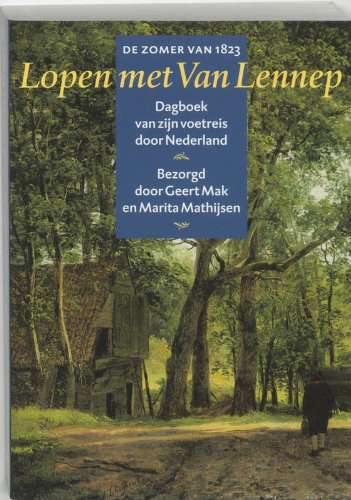 Zomer van 1823, De. Lopen met Van Lennep Art & Literature