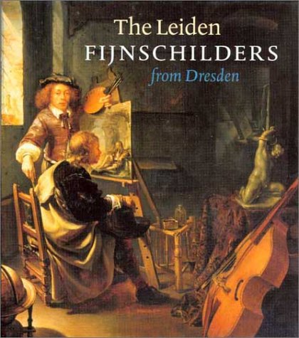 The Leiden Fijnschilders from Dresden book