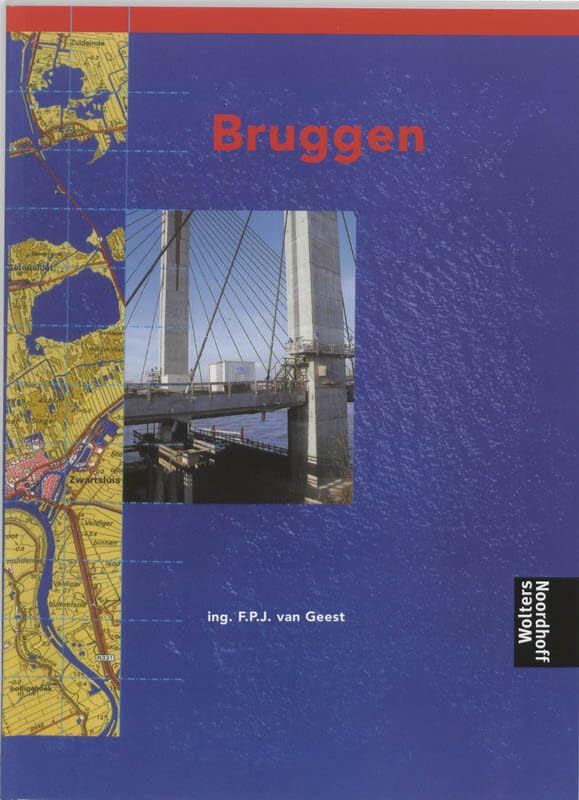 Bruggen: waarin opgenomen Ondergronds bouwen Non-fiction