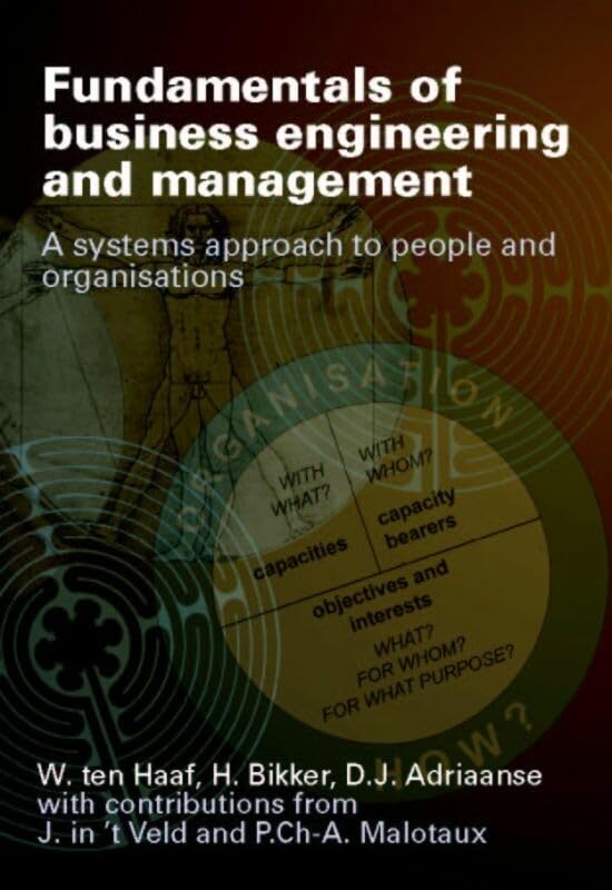 Fundamentals of business engineering and management: a system approach to people and organisations Business, Finance & Career