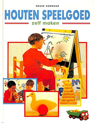 HOUTEN SPEELGOED ZELF MAKEN book