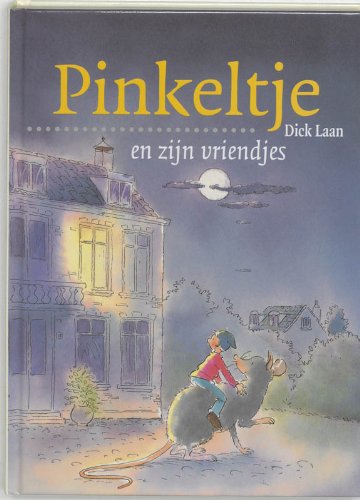 Pinkeltje en zijn vriendjes (Pinkeltje-serie, Band 2) Books