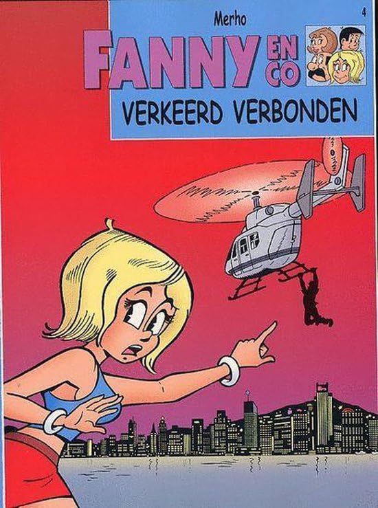 FANNY EN CO 04 VERKEERD VERBONDEN Books