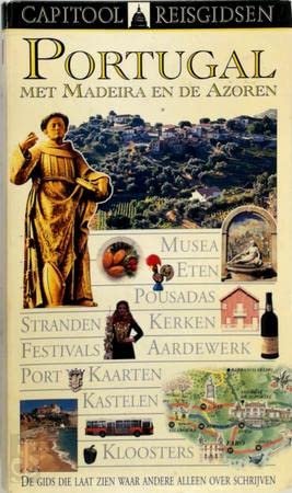 Capitool reisgidsen Portugal: met Madeira en de Azoren book