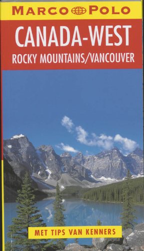 Canada-West: British-Columbia/Alberta (Marco Polo) Leisure, Home & Garden