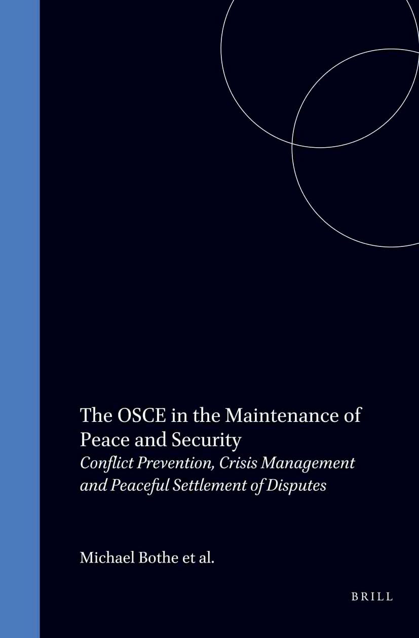 The OSCE in the Maintenance of Peace and Security Law