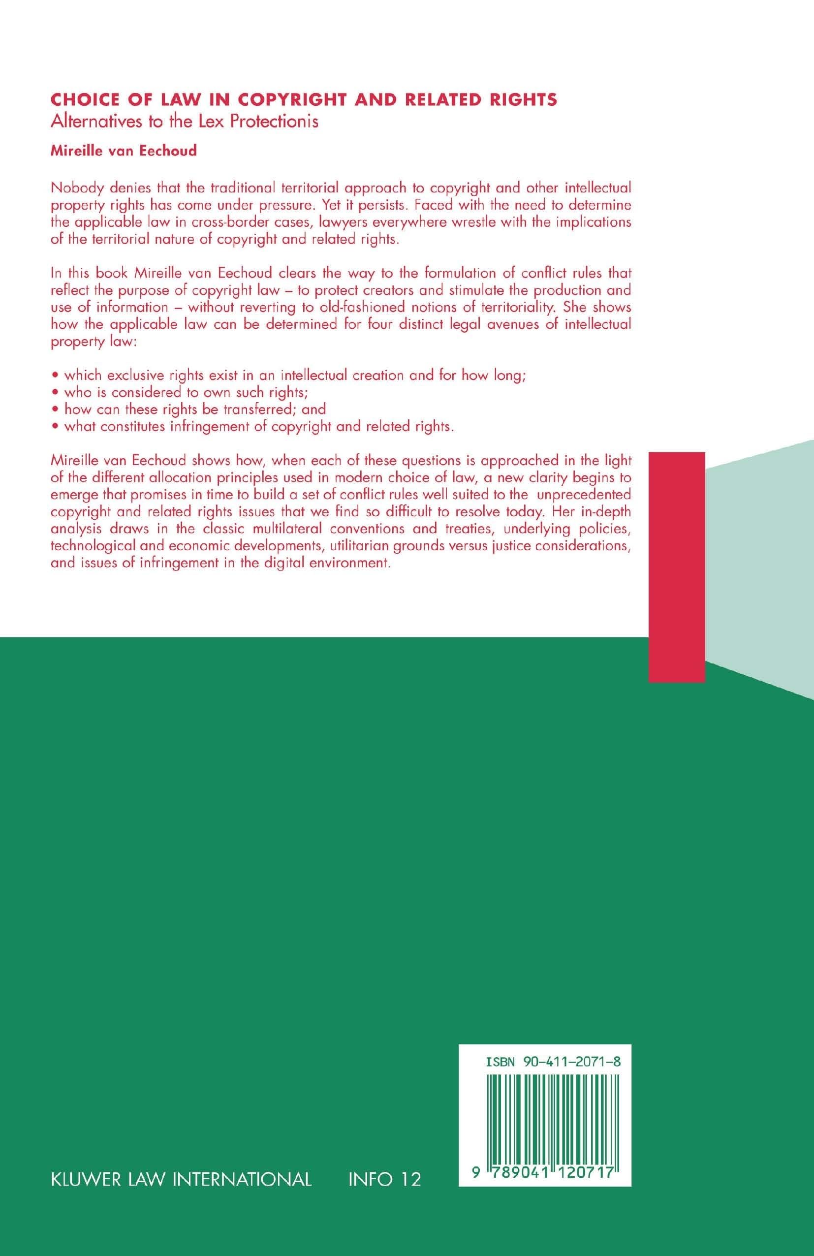 Choice of Law in Copyright and Related Rights: Alternatives to the Lex Protectionis (Information Law Series Set) Law