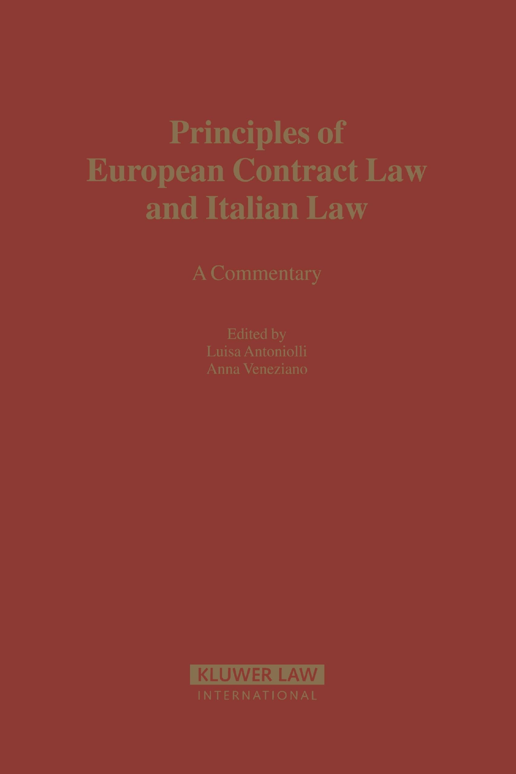 Principles of European Contract Law and Italian Law Law
