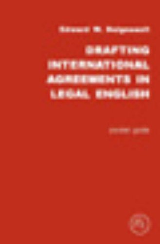 Drafting International Agreements in Legal English Law