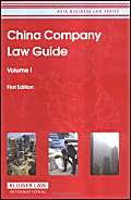 China Company Law Guide (Asia Business Law Series) Law