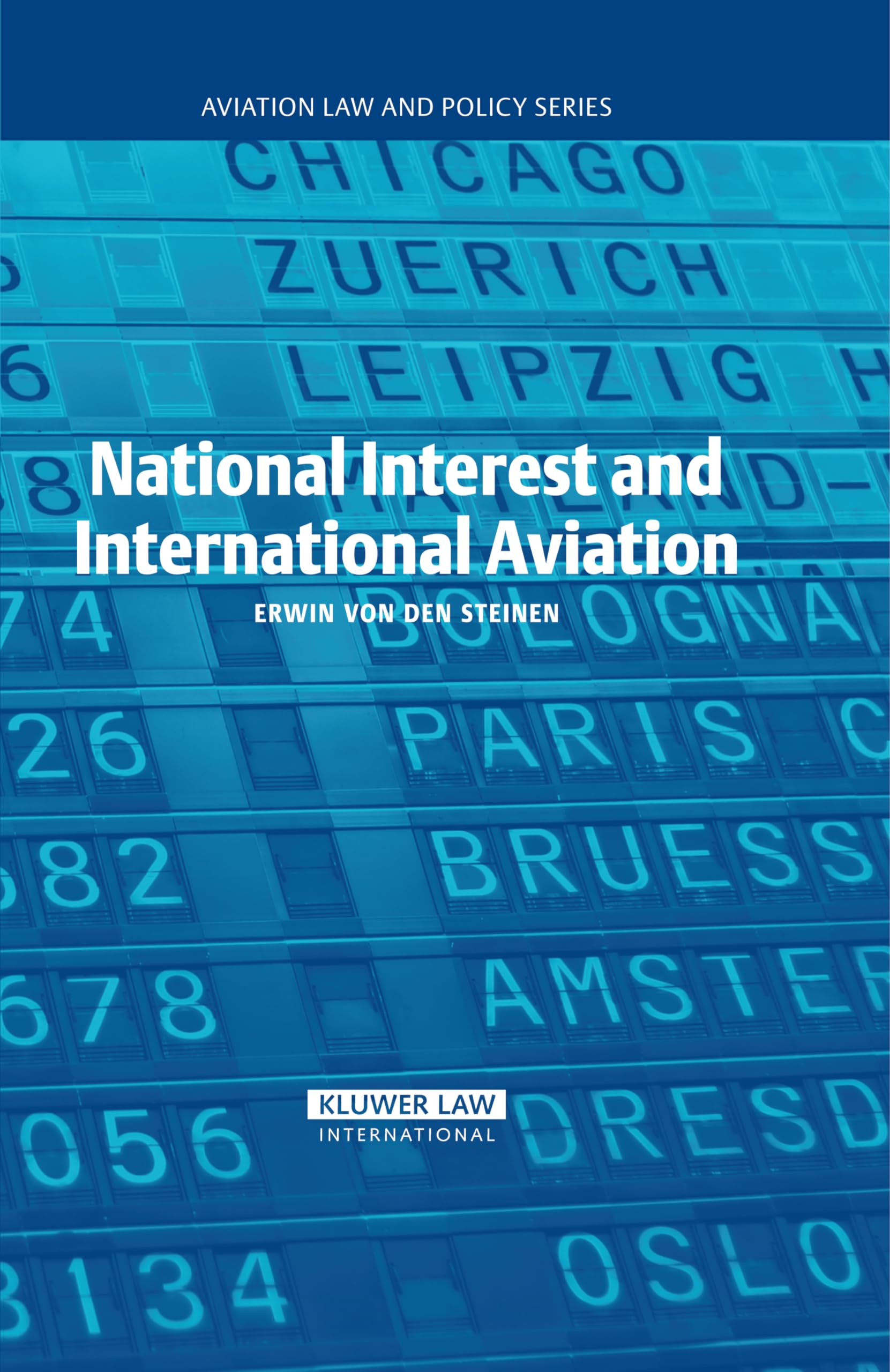 National Interest and International Aviation Law