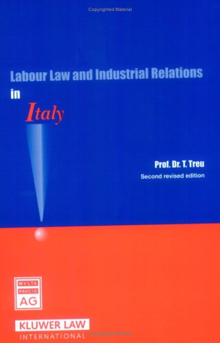 Labour Law and Industrial Relations in Italy Law