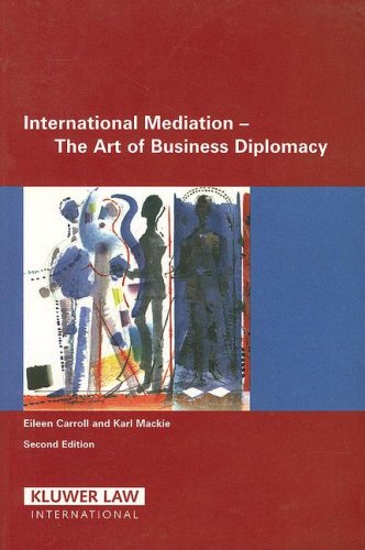 International Mediation: The Art of Business Diplomacy Law
