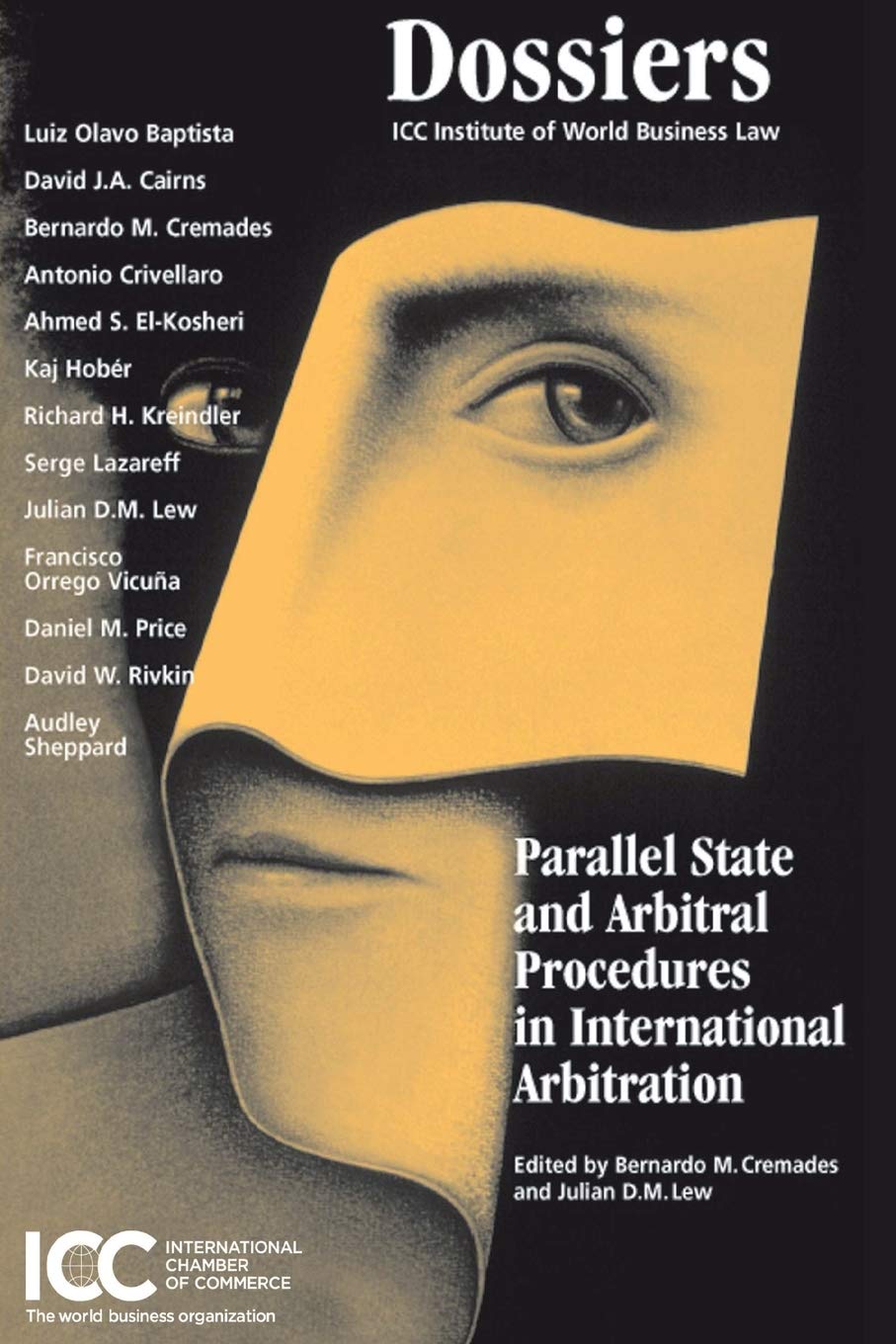 Parallel State and Arbitral Procedures in International Arbitration (ICC Publications) Law