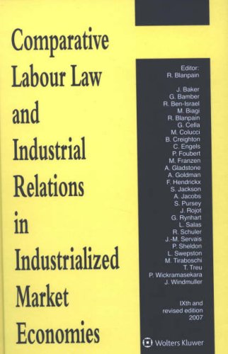 Comparative Labour Law and Industrial Relations in Industrialized Market Economies Law