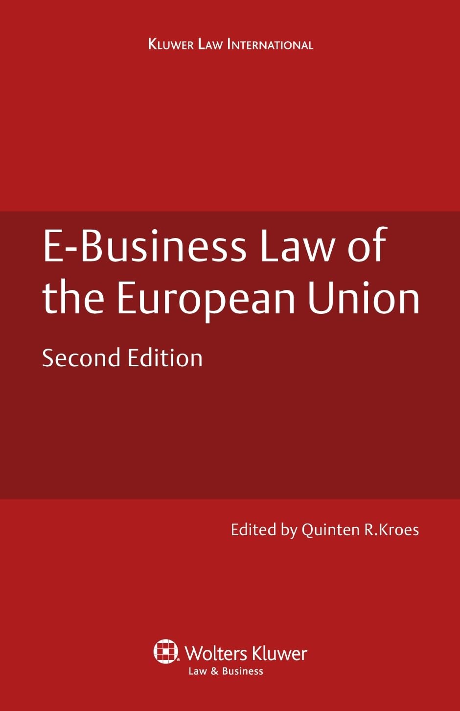 E-Business Law of the European Union: Second Edition Law