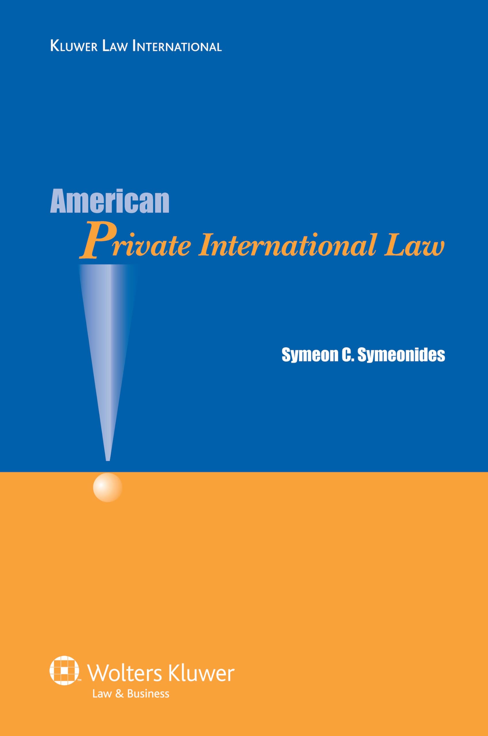 American Private International Law Law