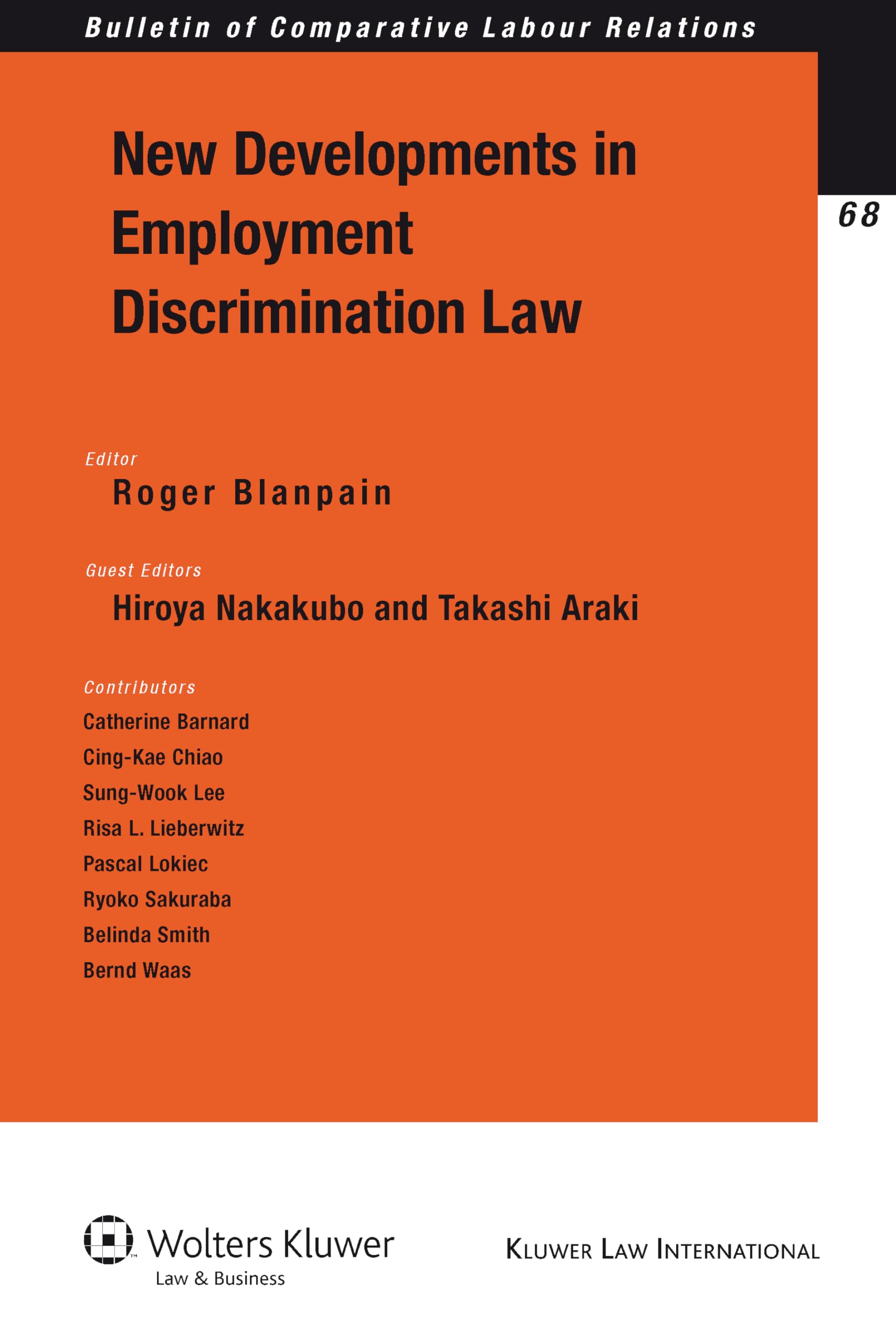 New Developments in Employment Discrimination Law (Bulletin of Comparative Labour Relations) Law