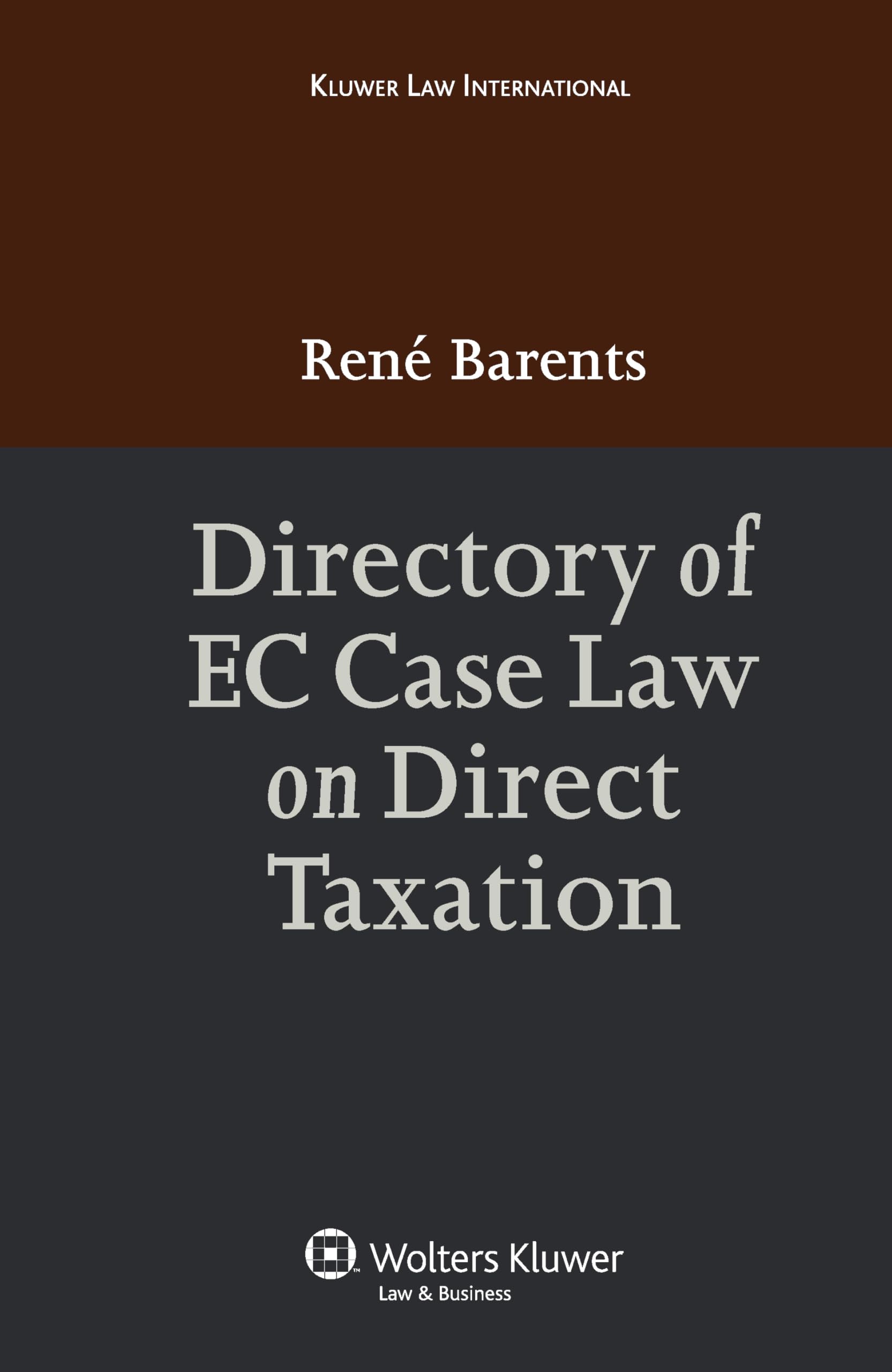 Directory of EC Case Law on Direct Taxation Law