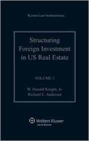 Structuring Foreign Investment in U.s. Real Estate Law