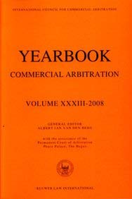 Yearbook Commercial Arbitration Vol XXXIV 2009 (International Council For Commercial Arbitration, Band 34) Law