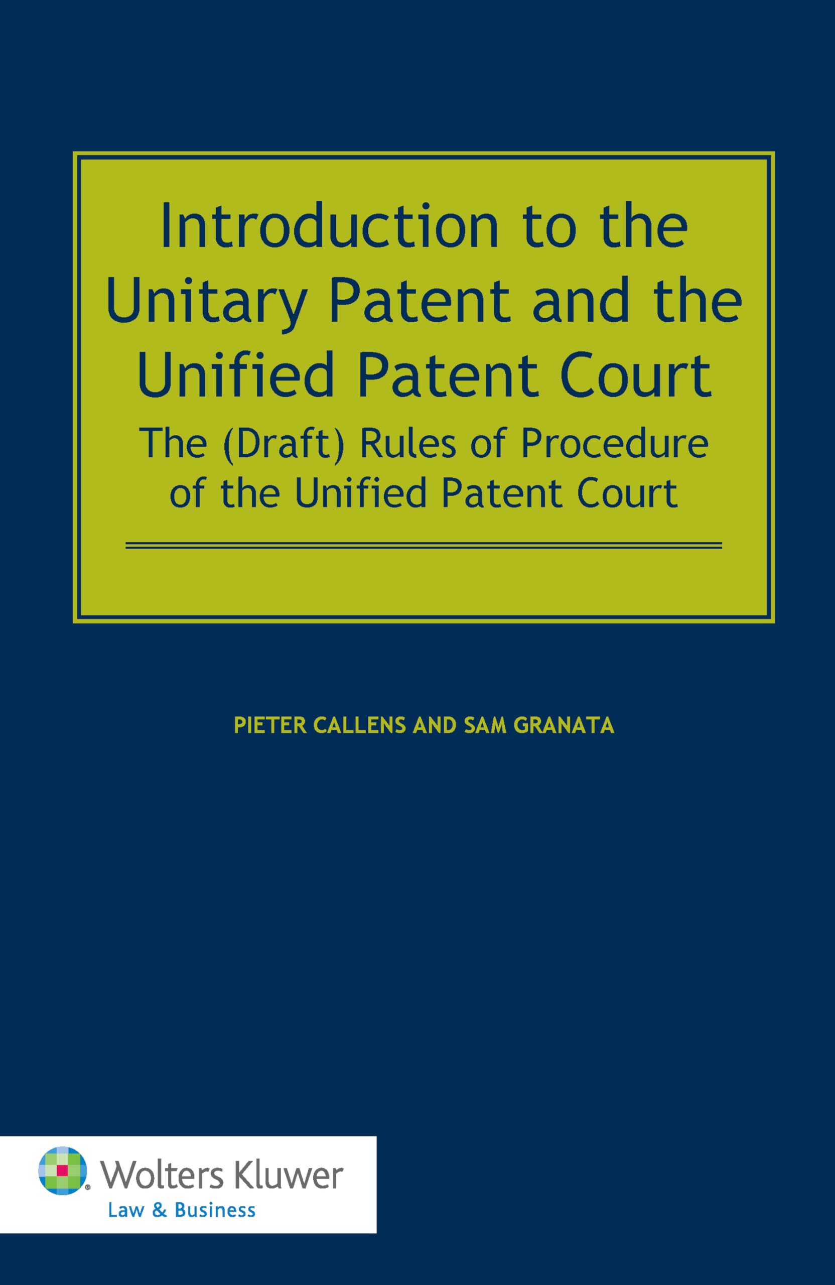 Introduction to the Unitary Patent and the Unified Patent Court Law