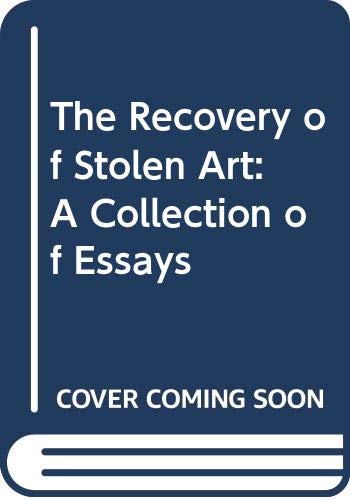 The Recovery of Stolen Art Law
